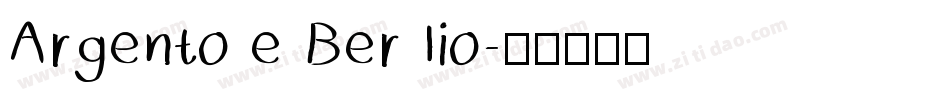 Argento e Ber lio字体转换